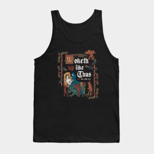 Woke Up Like This - funny retro vintage English history Tank Top